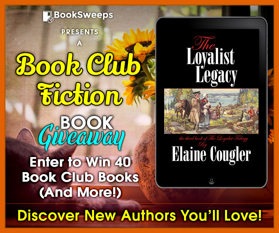 Book Club Bonanza The Loyalist Legacy is in a Contest Elaine Cougler